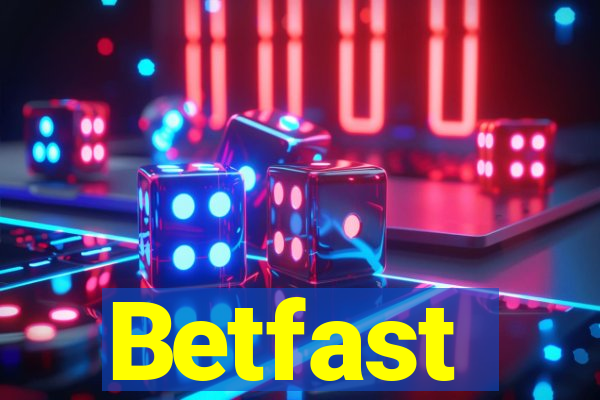 Betfast - Reclame AQUI